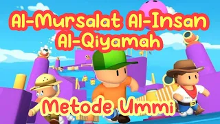 Download Juz 29 Metode Ummi Surat Al Mursalat - Al Insan - Al Qiyamah - Murotal Anak - Hafalan Quran MP3