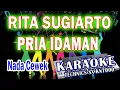 Download Lagu KARAOKE PRIA IDAMAN DUTMIX KN7000 (NADA CEWEK) DENI RECORD