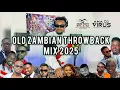 Download Lagu AmaDJ Virus-Old Zambian Music ThrowBack Mix 2025🎵DandyCrazy,Afunika,Hamoba,Ozzy,JK,PJay,BFlow,Shyman