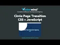 Circle Page Transition with CSS JavaScript