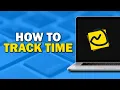 How To Track Time Used In Basecamp Quick Tutorial