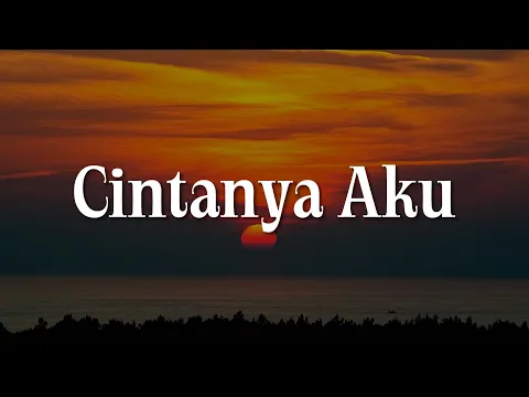 Download MP3 Tiara Andini, Arsy Widianto - Cintanya Aku (Lirik)