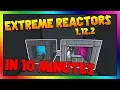 Before Getting into Extreme Reactors 1 12 2 Watch This