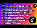 Download Lagu 🔴DJ VIRAL 2025,DJ TERBARU 2025, DJ ENAK FULL BASS , DJ ASIK 2025 LAGU TERBARU DAN HITS 2025 