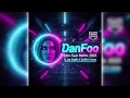 Lagu DanFoo ( Circuit Club Edit 2025 ) – D Jay Siyam