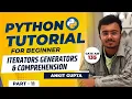 Iterators Generators Comprehension Python Tutorial for Beginners Gate at Zeal