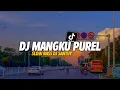 Download Lagu DJ viral mangku pur3l || slow bass Fyp Tiktok Terbaru 2023
