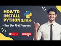 How to Install Python 3 10 6 on Windows 10