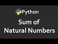 Sum Of Natural Numbers In Python Solutions For Python 100 Exercises Program21 CodingFacts
