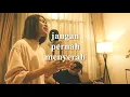 Download Lagu JANGAN PERNAH MENYERAH ( COVER BY REGINA POETIRAY \u0026 RHENO POETIRAY )
