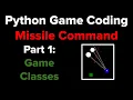 Python Game Programming Tutorial Missile Command Part 1