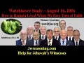Watchtower Study - August 16 2026