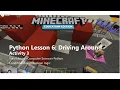 Minecraft EE - Python Walkthrough Lesson 6