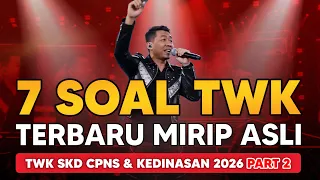 SOAL TWK CPNS DAN KEDINASAN 2026 PART 2