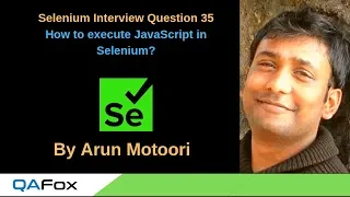 Selenium Interview Question 35 - How to execute JavaScript in Selenium