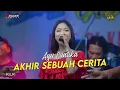 Lagu AKHIR SEBUAH CERITA || AYU CANTIKA || THE BEST REGEL