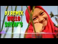 Lagu DJ Remix Hello Sayang