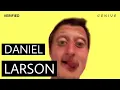 Daniel Larson ROARING THUNDER Meaning Verified