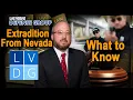 Can I be extradited to Nevada from another state