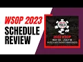 WSOP Schedule 2023 Review and Discussion World Series of Poker Las Vegas Tournament Main Event
