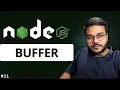 Mastering Node js Buffer in Node js How buffer works behind the seen
