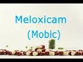 Meloxicam Mobic Meds Made Easy MME