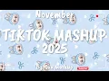 Tiktok Mashup November 💜2025💜 (Not Clean)