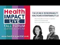 The Future of Interoperability Healthcare Interoperability 2 0