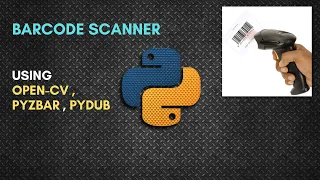 Barcode Reader Like Supermarket Using Pyzbar Opencv Pydub Python Tutorial