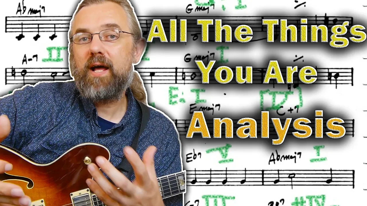 All The Things You Are  - Harmonic Analysis