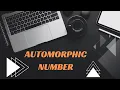 Crack the Code Is Your Number Automorphic Java Programming Tutorial ICSE Class 9 10