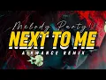 Download Lagu MELODY PARTY!!☔️ DJ NEXT TO ME - (AIRWANCE REMIX) NEW!!☔️