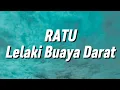 Download Lagu Ratu - Lelaki Buaya Darat (Lirik)