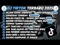 Download Lagu DJ TIKTOK TERBARU 2025 🎵DJ HILANG HANYA SEBENTAR-SUDAHI SEDIHMU KAWAN🎵DJ ANUGERAH TERINDAH.!!