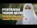 Lagu 5 TANDA ALLAH SUDAH DEKATKAN JODOH SEJATIMU! Jangan Abaikan Pertanda Nomor 4 Ini 😱