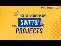 SwiftUI Color Changer App Beginner SwiftUI Tutorial