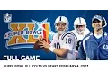 Colts vs Bears Super Bowl XLI NFL Full Game