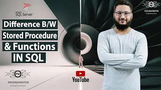 Difference Between Stored Procedures and Functions In SQL Function VS Stored Procedure