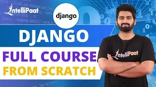Python Django Tutorial Django Course Python Django Training Intellipaat