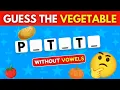 Can You Guess The VEGETABLE Without Vowels B Quiz