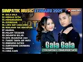 GALA GALA - Fira Cantika X Irwan Krisdiyanto - SIMPATIK MUSIC FULL ALBUM TERBARU 2025