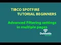 Advanced Filtering settings in multiple pages Tibco spotfire s