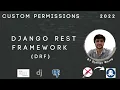 How to Create and Use Custom Permissions in Django REST Framework DRF