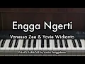 Download Lagu Engga Ngerti - Vanessa Zee \u0026 Yovie Widianto | Piano Karaoke by Andre Panggabean