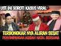 Lagu HEBOH MENGGEGERKAN, USTADZ INI BONGKAR PENYIMPANGAN AQIDAH NATAL BERSAMA DAN ALIRAN SESAT BERBAHY4 