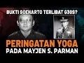 Download Lagu MISTERI PERINGATAN YOGA: Benang Merah Soeharto Dalam Tragedi G30S?