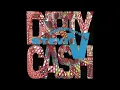 Adventures Of Stevie V - Dirty Cash (Money Talks) (Sold Out 12 Inch Mix)