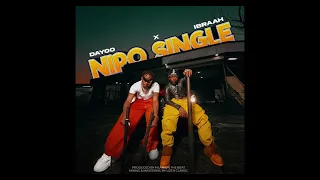 Dayoo Feat Ibraah Nipo Single Remix Version 