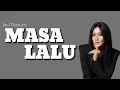 Lagu MASA LALU LIRIK || INUL DARATISTA || COVER BY JUNIOR DOMPU #cover #dangdutviral #dangdutindonesia 