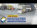 Download Lagu Banjir Rob Demak Sebabkan Kendaraan Mogok [Primetime News]
